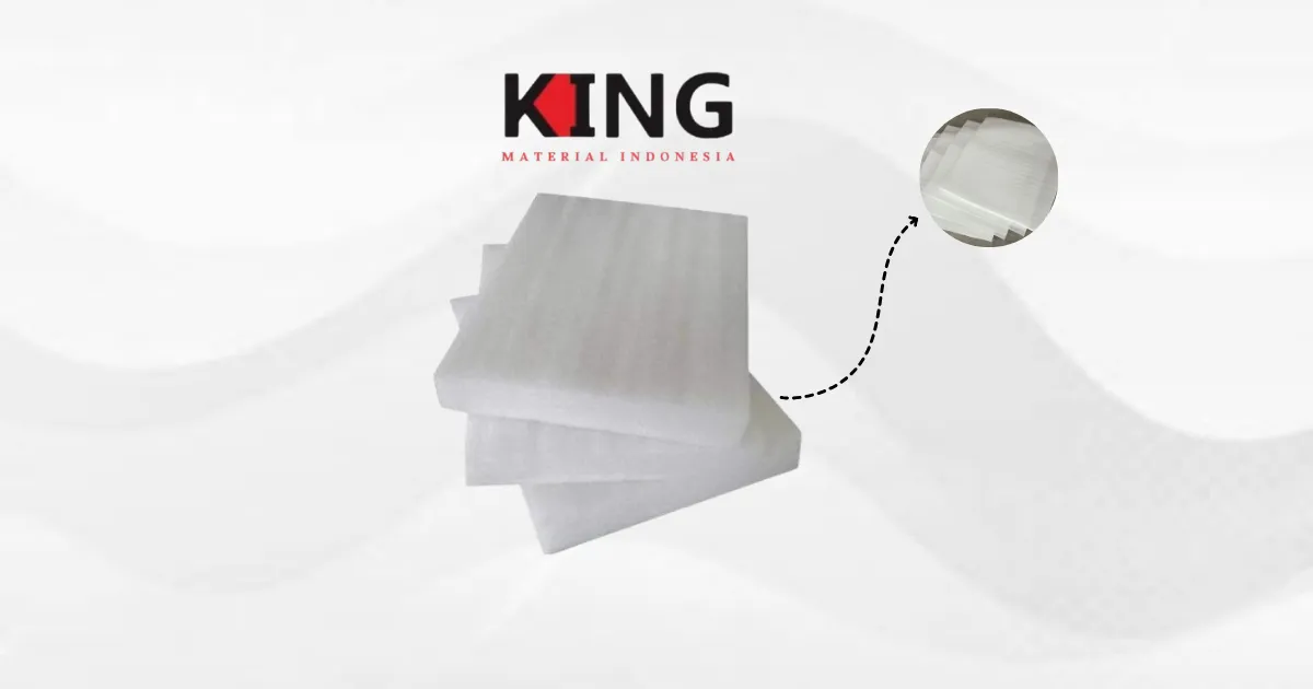 PE (POLYETHYLENE) FOAM SHEET/LEMBARAN